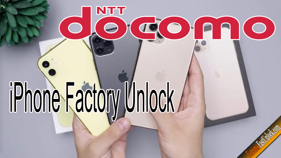 Japan NTT Docomo iPhone Unlock 6s To 11Pro Max Supported Only.png