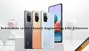 Redmi Note 10 Pro (Sweet) Engineering ENG Firmware